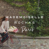 MADEMOISELLE ROCHAS IN PARIS